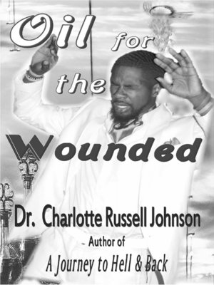 cover image of Oil for the Wounded